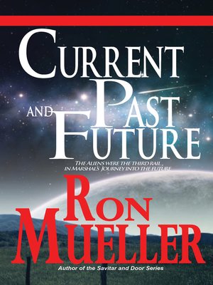 cover image of Current Past and Future
